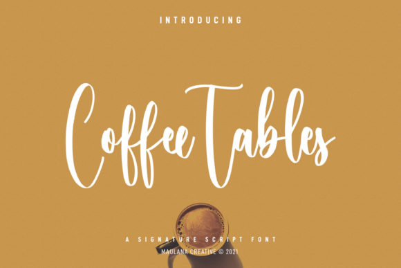 Coffee Tables Script: A Font That Brings Warmth to Your Work