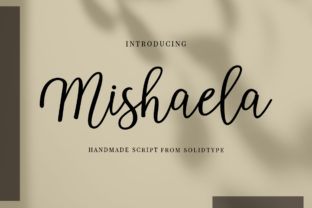 Mishaela Script: The Contemporary Vibe Your Designs Need